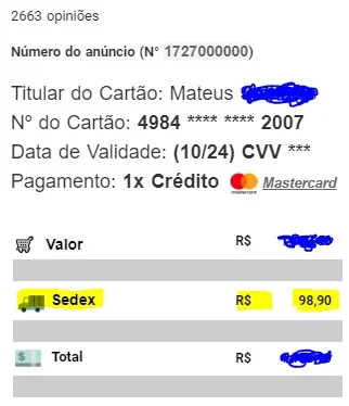 Captura de tela de um falso e-mail de confirmação de pagamento do Mercado Livre, exibindo dados de um cartão de crédito fictício e um suposto pagamento de frete via Sedex.