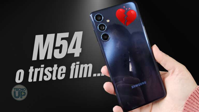 O Fim do Galaxy M54 – Relatos de uma usuária