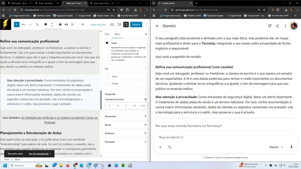 Captura de tela dividida mostrando o processo de revisão no TecnoUp. À esquerda, o editor de texto com o parágrafo original; à direita, a IA (Gemini) com o prompt: "Crie um texto para um blog que seja totalmente otimizado para buscas sobre o seguinte tema..." seguido do texto para revisão.